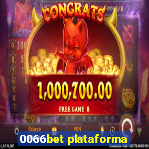 0066bet plataforma